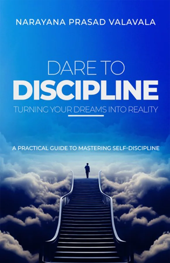 Cover of Dare to Discipline by Narayana Prasad